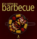 Marie-Françoise Boilot-Gidon - La cuisine au barbecue.