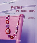 Juliette Pettit - Perles et boutons - Bijoux et accessoires.