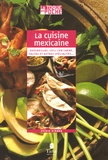 Sylvie Girard - La cuisine mexicaine.