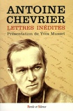 Antoine Chevrier - Le Père Chevrier - Fondateur du Prado à travers sa correspondance.