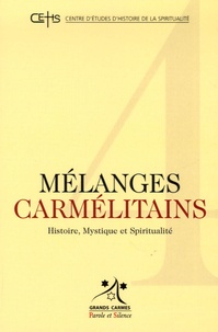 Marcel Launay et Romero de Lima Gouvea - Mélanges carmélitains N° 4/2006 : .