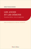 Serge-Thomas Bonino - Les anges et les démons - Quatorze leçons de théologie catholique.