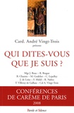 André Vingt-Trois - Qui dites-vous que je suis ? - Conférences de Carême à Notre-Dame de Paris.