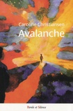 Caroline Christiansen - Avalanche.