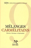 Patrick Sbalchiero - Mélanges carmélitains N° 9/2009 : .