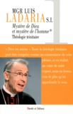 Luis Ladaria - Mystère de Dieu, mystère de l'homme - Tome 1, Théologie trinitaire.