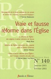 Jérôme Levie - Résurrection N° 140, janvier-févr : Vraie et fausse réforme dans l'Eglise.