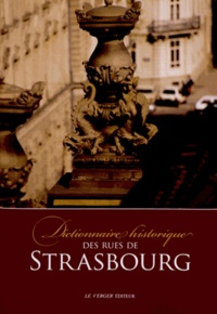 Maurice Moszberger - Dictionnaire historique des rues de Strasbourg.