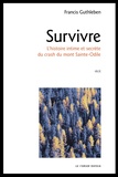 Francis Guthleben - Survivre - L'histoire intime et secrète du crash du mont Sainte-Odile.