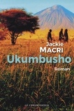 Jackie Macri - Ukumbusho - La mémoire de la forêt.