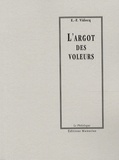 Eugène-François Vidocq - L'argot des voleurs.