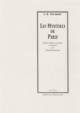 Joris-Karl Huysmans - Les Mystères de Paris.