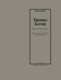 Henry James - Théophile Gautier.