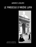 Maurice Leblanc - Le pardessus d'Arsène Lupin.