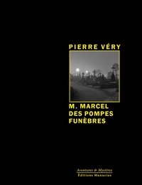 Pierre Véry - M. Marcel des Pompes Funèbres.
