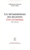Pierre Musso - Les métamorphoses des relations Etat/Entreprise.
