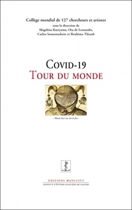 Shigehisa Kuriyama et Ota De Leonardis - Covid-19 Tour du monde.