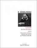Charles Asselineau - Le paradis des gens de lettres - Suivi de Portrait de Charles Asselineau extrait de Mes souvenirs.