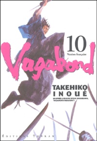 Takehiko Inoué - Vagabond Tome 10 : Le disciple.