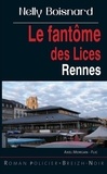 Nelly Boisnard - Le fantôme des lices - Rennes.