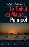 Fañch Rebours - Paimpol  : Le bahut du Maure.