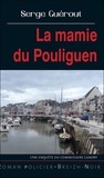 Serge Guérout - La mamie du Pouliguen.