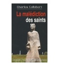 Charles Collobert - La malédiction des saints.