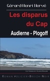 Gérard-Henri Hervé - Les disparus du Cap - Audierne - Plogoff.