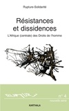  Wip - Resistances Et Dissidences. L'Afrique (Centrale) Des Droits De L'Homme, Tome 2.