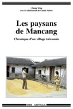 Claude Aubert et Ying Cheng - Les paysans de Mancang - Chronique d'un village taiwanais.