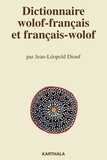 Jean-Léopold Diouf - Dictionnaire wolof-français et français-wolof.