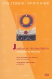  Wip - Politique africaine N° 92, Décembre 2003 : Justice et réconciliation - Ambiguïtés et impensés.