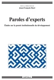 Jean-François Baré - Paroles d'experts - Etudes sur la pensée institutionnelle du développement.