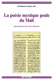 Christiane Seydou - La poésie mystique peule du Mali - Edition bilingue français-peul.