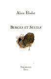 Alain Eludut - Berges et seuils.