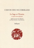  L'Ami de Dieu de l'Oberland - Le Sage et l'Ermite et autres écrits spirituels.