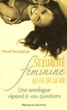 Muriel Baccigalupo - Sexualité féminine au fil de la vie.