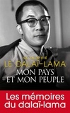  Dalaï-Lama et  Dalaï-Lama - Mon pays et mon peuple - Autobiographie.