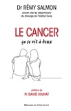 Rémy Salmon - Le cancer, ça se vit à deux.