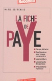 Marie Defrénois - La Fiche De Paye.