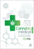  Michka - Cannabis médical - Du chanvre indien au THC de synthèse.