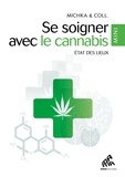  Michka - Se soigner avec le cannabis - Etat des lieux.