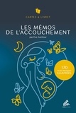 Eve Aschour - Coffret Les Mémos de l'accouchement - 156 fiches pratiques illustrées.