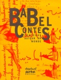 Muriel Bloch - Babel contes - Conteurs autour du monde.