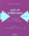 Paolo Persichetti - Exil et chatiment - Coulisses d'une extradition.
