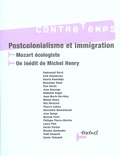 Jean-Marie Harribey et Mamadou Diouf - ContreTemps N° 16, Janvier 2006 : Postcolonialisme et immigration - Mozart écologiste, un inédit de Michel Henry.
