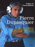 Pierre Dupasquier - 40 ans de passion en sports mécaniques - Le pneu X Michelin en compétition.