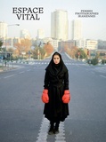Anahita Ghabaian Etehadieh - Espace vital - Femmes photographes iraniennes.
