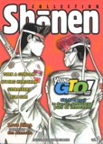  Collectif - Shonen Collection N° 2 : Shonan Junai Gumi Young Gto. Turn A Gundam. Cyborg Kurochan. Getbackers. Fuli Culi.