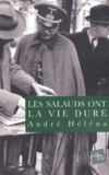 André Héléna - Les Salauds Ont La Vie Dure.